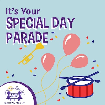It's Your Special Day Parade