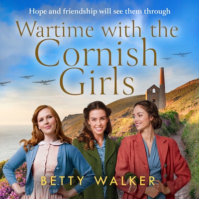 Wartime with the Cornish Girls