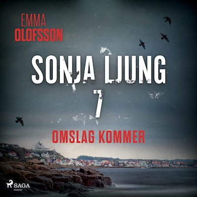 Sonja 7 – omslag till ljudboken av Emma Olofsson