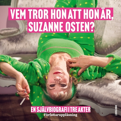 Vem tror hon att hon är, Suzanne Osten? – omslag till ljudboken av Suzanne Osten