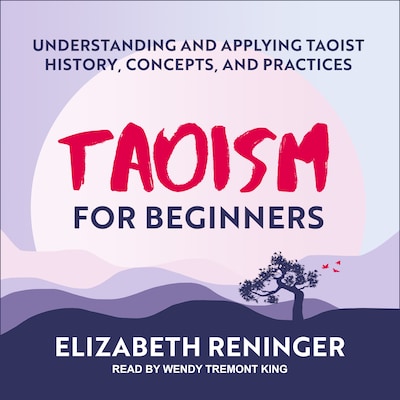 Taoism for Beginners – omslag til lydbogen af Elizabeth Reninger