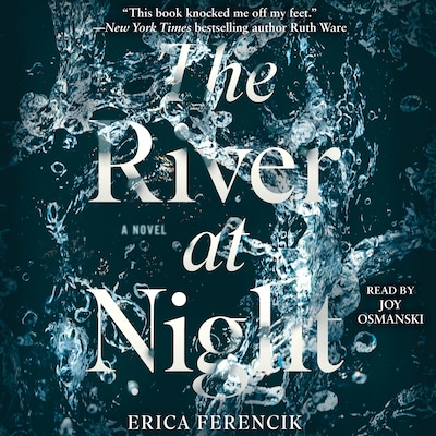 The River at Night