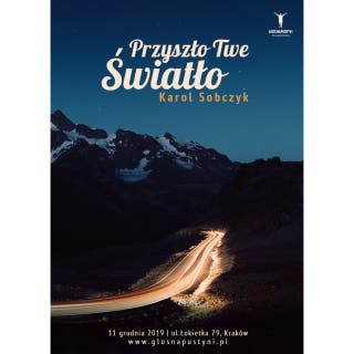 Przyszło Twe Światło – okładka audiobooka, autor Karol Sobczyk
