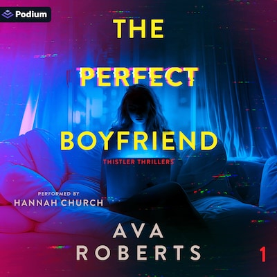 The Perfect Boyfriend – omslag til lydbogen af Ava Roberts