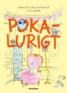 Pokalurigt – omslag till ljudboken av Andrea de La Barre de Nanteuil,Lovisa Burfitt