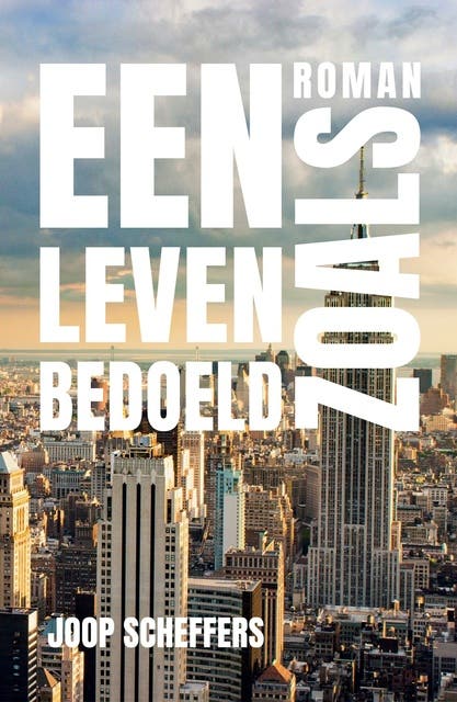 Een leven zoals bedoeld – omslag van het luisterboek van Joop Scheffers