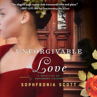Unforgivable Love – omslag til lydbogen af Sophfronia Scott