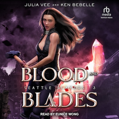 Blood and Blades – omslag til lydbogen af Ken Bebelle, Julia Vee