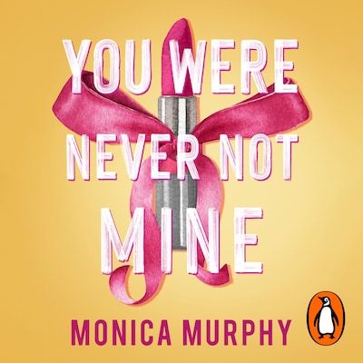 You Were Never Not Mine