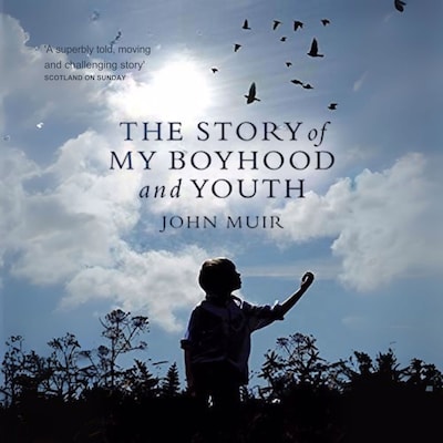 The Story of My Boyhood and Youth – omslag til lydbogen af John Muir