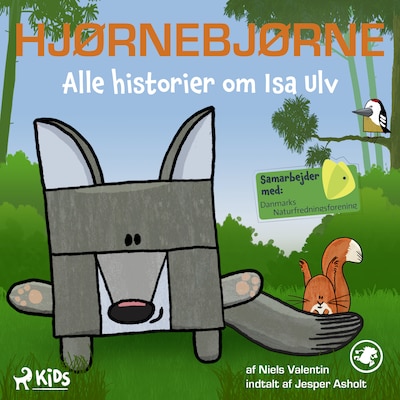 Hjørnebjørne - Alle historier om Isa Ulv – omslag til lydbogen af Niels Valentin
