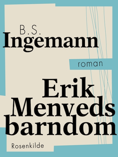 Erik Menveds barndom – omslag til lydbogen af B.S. Ingemann