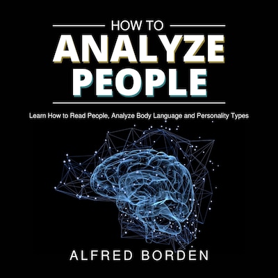 How to Analyze People – omslag van het luisterboek van Alfred Borden