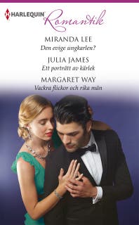 Den evige ungkarlen? / Ett porträtt av kärlek / Vackra flickor och rika män – omslag till ljudboken av Julia James,Margaret Way,Miranda Lee