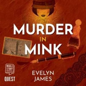 Murder in Mink – okładka audiobooka, autor Evelyn James