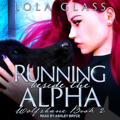 Running beside the Alpha – omslag til lydbogen af Lola Glass