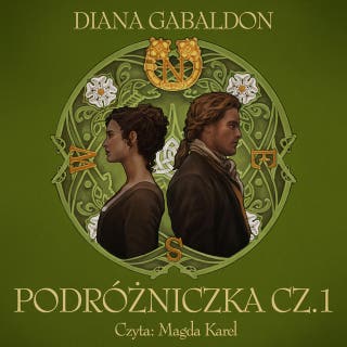 Podróżniczka cz.1 – okładka audiobooka, autor Diana Gabaldon