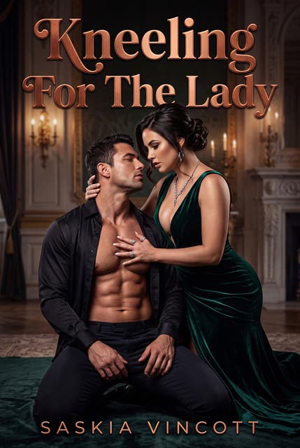 Kneeling For The Lady: A Femdom Kneeling Lady Erotic Novel – omslag til lydbogen af Saskia Vincott