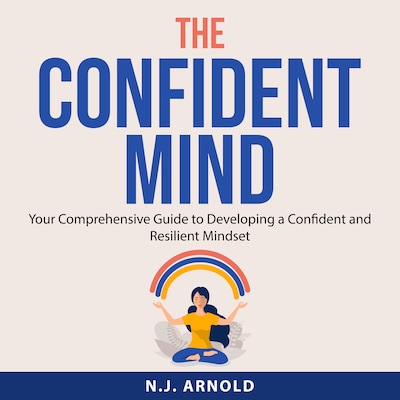 The Confident Mind – omslag til lydbogen af N.J. Arnold