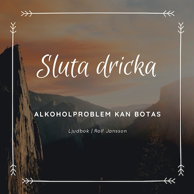 Sluta dricka – bryt vanan med guidad självhypnos