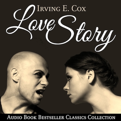 Love Story: Audio Book Bestseller Classics Collection
