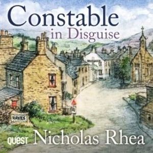 Constable in Disguise – okładka audiobooka, autor Nicholas Rhea