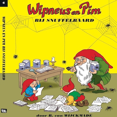 Wipneus en Pim bij Snuffelbaard