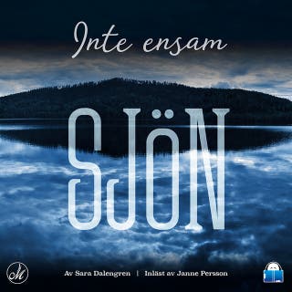 Sjön – Inte ensam