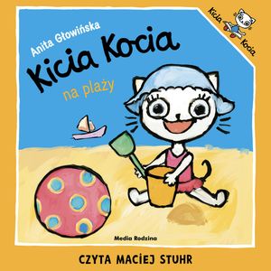 Kicia Kocia na plaży – okładka audiobooka, autor Anita Głowińska