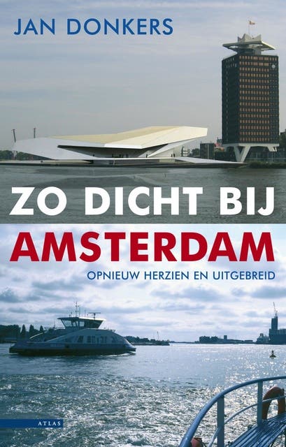 Zo dicht bij Amsterdam – omslag van het luisterboek van Jan Donkers