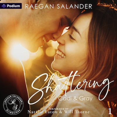 Shattering: Cadi & Gray – omslag til lydbogen af Raegan Salander