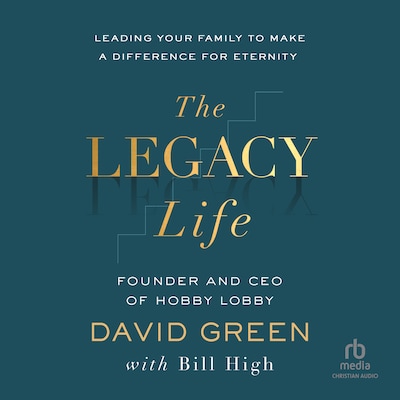 The Legacy Life – omslag til lydbogen af David Green