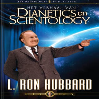 Het verhaal van Dianetics en Scientology – omslag van het luisterboek van L. Ron Hubbard