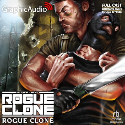 Rogue Clone [Dramatized Adaptation] – omslag til lydbogen af Steven L. Kent