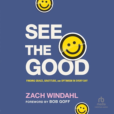 See the Good – omslag til lydbogen af Zach Windahl