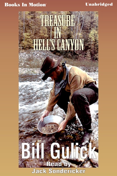 Treasure in Hell's Canyon