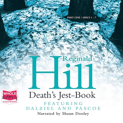 Death's Jest-Book: Dalziel and Pascoe, Book 20 – omslag til lydbogen af Reginald Hill