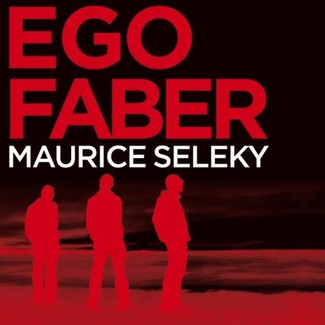 Ego Faber – omslag van het luisterboek van Maurice Seleky