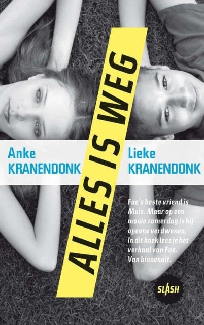 Alles is weg – omslag van het luisterboek van Anke Kranendonk,Lieke Kranendonk