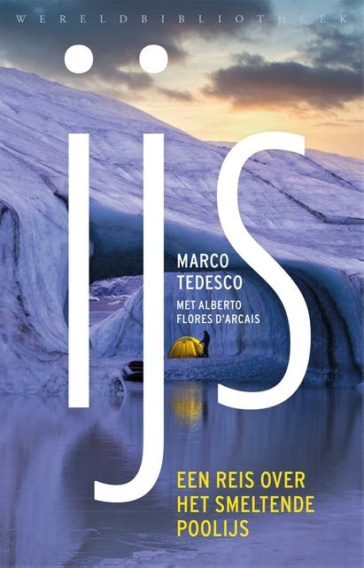 IJS: Een reis over het smeltende poolijs – omslag van het luisterboek van Alberto Flores d'Arcais,Marco Tedesco