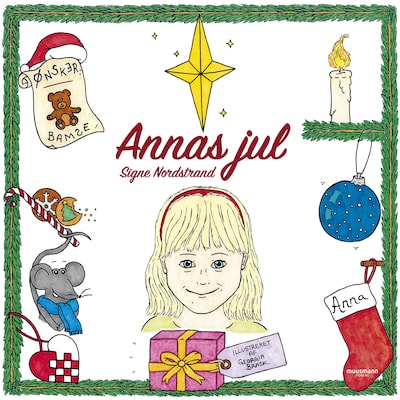 Annas jul. En fortælling på vers for børn og juleglade sjæle – omslag til lydbogen af Signe Nordstrand
