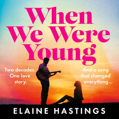 When We Were Young