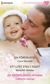 En första kyss / Ett litet steg i taget – omslag till ljudboken av Carol Marinelli,Catherine George,Meredith Webber