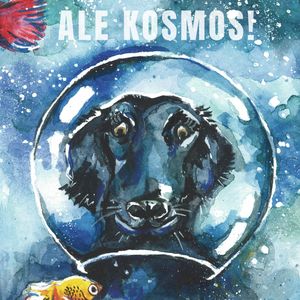 Ale Kosmos! – okładka audiobooka, autor Anna Ryźlak