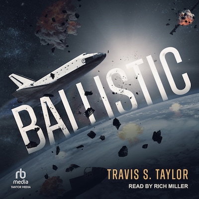 Ballistic – omslag til lydbogen af Travis S. Taylor