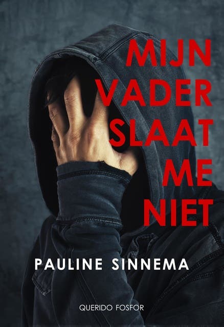 Mijn vader slaat me niet – omslag van het luisterboek van Pauline Sinnema