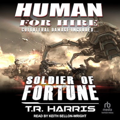 Human for Hire - Soldier of Fortune – omslag til lydbogen af T.R. Harris