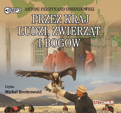 Przez kraj ludzi, zwierząt i bogów
