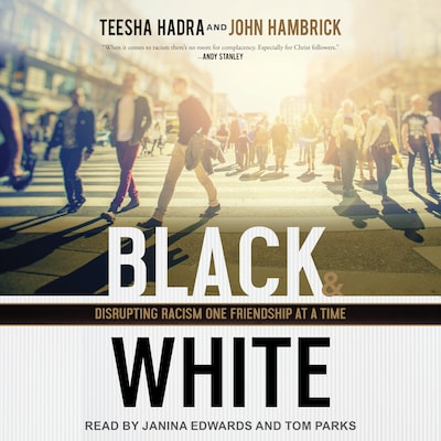 Black and White – omslag til lydbogen af Teesha Hadra, John Hambrick