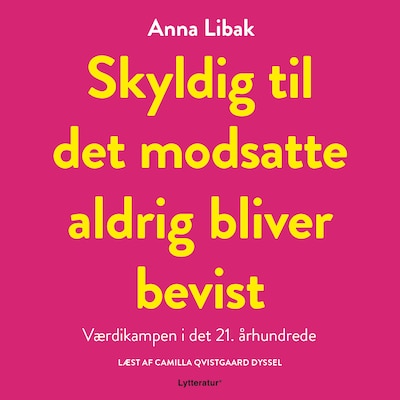 Skyldig til det modsatte aldrig bliver bevist – omslag til lydbogen af Anna Libak